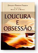 Loucura e obsessão