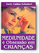 Mediunidade e obsessão em crianças