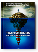 Transtornos: psiquiátricos e obsessivos